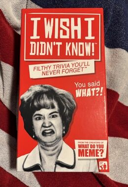 I WISH I DIDN’T KNOW! Filthy Trivia You Will Never Forget